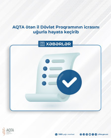 AQTA ötən il Dövlət Proqramının icrasını uğurla həyata keçirib