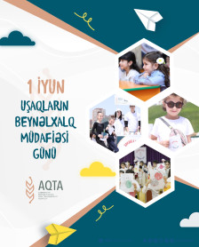 1 İyun – Uşaqların Beynəlxalq Müdafiəsi Günüdür