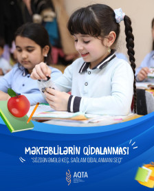 Məktəblilərin Qidalanması - "Sözdən əmələ keç, sağlam qidalanmanı seç!"