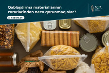 Qablaşdırma materiallarının zərərlərindən necə qorunmaq olar?