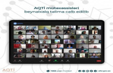 AQTİ mütəxəssisləri beynəlxalq təlimə cəlb edilib