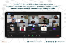 “HACCP prinsipləri əsasında qida təhlükəsizliyinin təmin edilməsi” mövzusunda seminar keçirilib