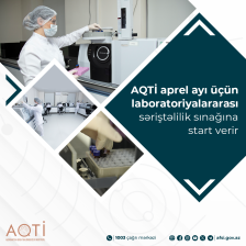 AQTİ aprel ayı üçün laboratoriyalararası səriştəlilik sınağına start verir