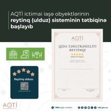 AQTİ ictimai iaşə obyektlərinin reytinq (ulduz) sisteminin tətbiqinə başlayıb