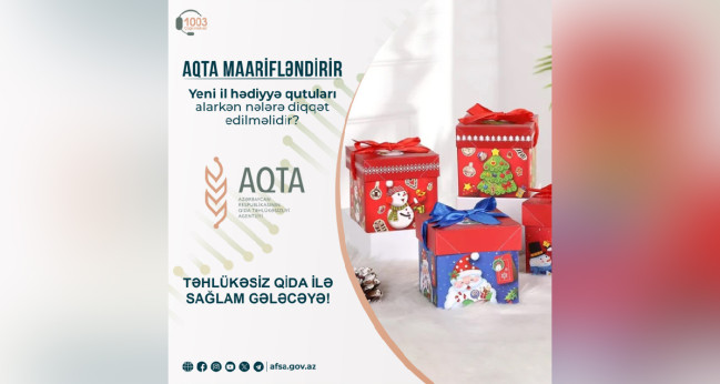 Yeni il hədiyyə qutuları alarkən nələrə diqqət edilməlidir?