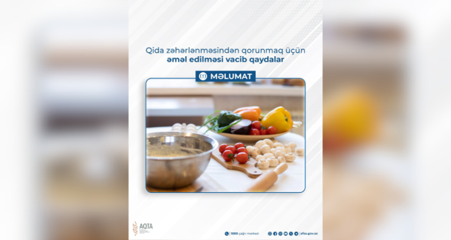 Qida zəhərlənməsindən qorunmaq üçün əməl edilməsi vacib qaydalar