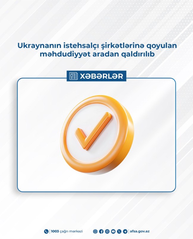 Ukraynanın istehsalçı şirkətlərinə qoyulan məhdudiyyət aradan qaldırılıb