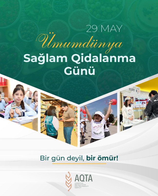 Mayın 29-u Ümumdünya Sağlam Qidalanma Günüdür
