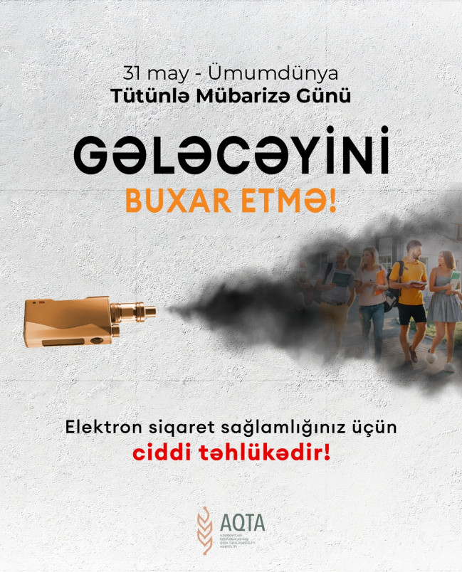 Mayın 31-i Ümumdünya Tütünlə Mübarizə Günüdür