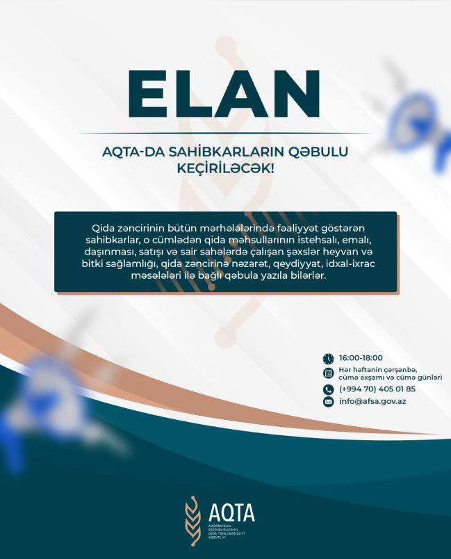 AQTA-da sahibkarların qəbulu keçiriləcək - ELAN