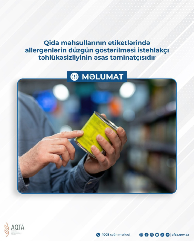 Qida məhsullarının etiketlərində allergenlərin düzgün göstərilməsi istehlakçı təhlükəsizliyinin əsas təminatçısıdır