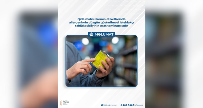 Qida məhsullarının etiketlərində allergenlərin düzgün göstərilməsi istehlakçı təhlükəsizliyinin əsas təminatçısıdır
