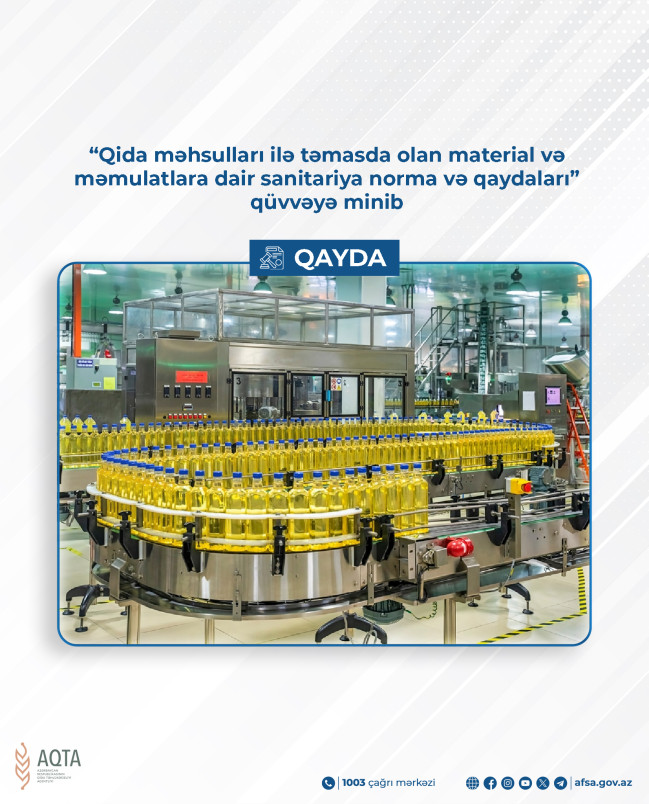 “Qida məhsulları ilə təmasda olan material və məmulatlara dair sanitariya norma və qaydaları” qüvvəyə minib