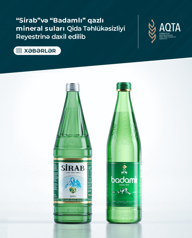 “Sirab”və “Badamlı” qazlı mineral suları Qida Təhlükəsizliyi Reyestrinə daxil edilib