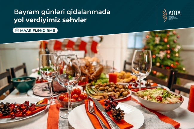 Bayram günləri qidalanmada yol verdiyimiz səhvlər