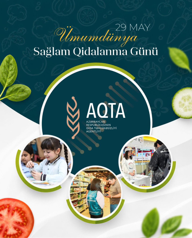 29 May – Ümumdünya Sağlam Qidalanma Günüdür