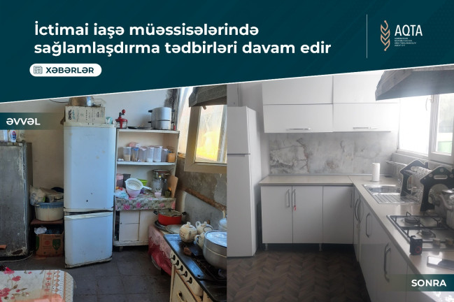 İctimai iaşə müəssisələrində sağlamlaşdırma tədbirləri davam edir
