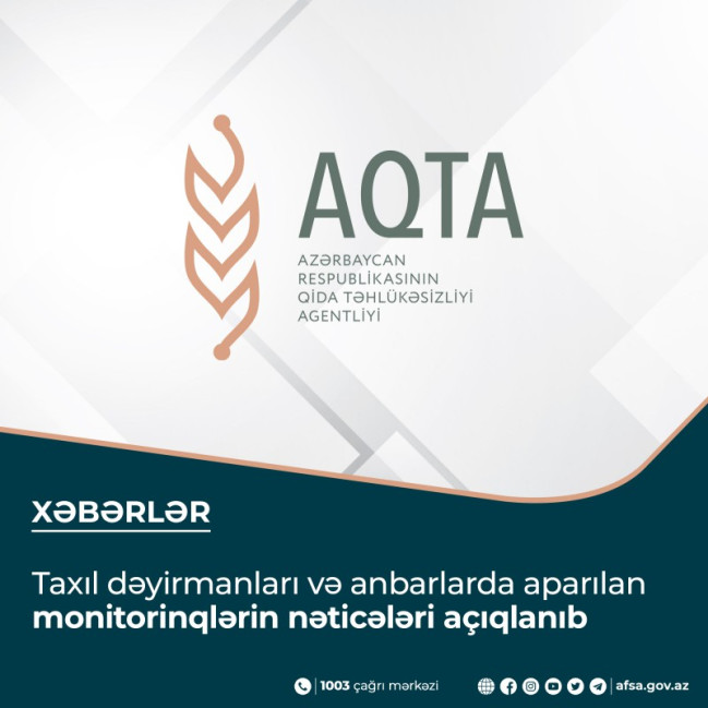 Taxıl dəyirmanları və anbarlarda aparılan monitorinqlərin nəticələri açıqlanıb