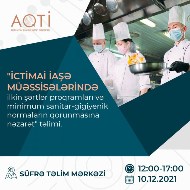 AQTİ ictimai iaşə sahəsində çalışan mütəxəssisləri nəzəri-praktiki təlimə dəvət edir