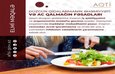 Düzgün qidalanmanın əhəmiyyəti və ac qalmağın fəsadları