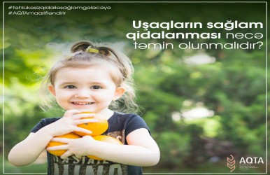 Uşaqların sağlam qidalanması necə təmin olmalıdır?