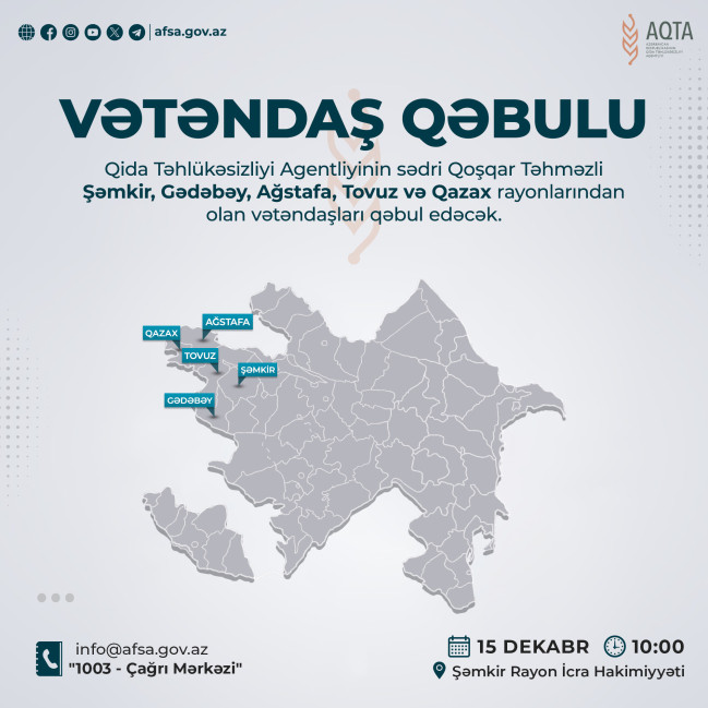 AQTA sədri Şəmkirdə vətəndaşları qəbul edəcək