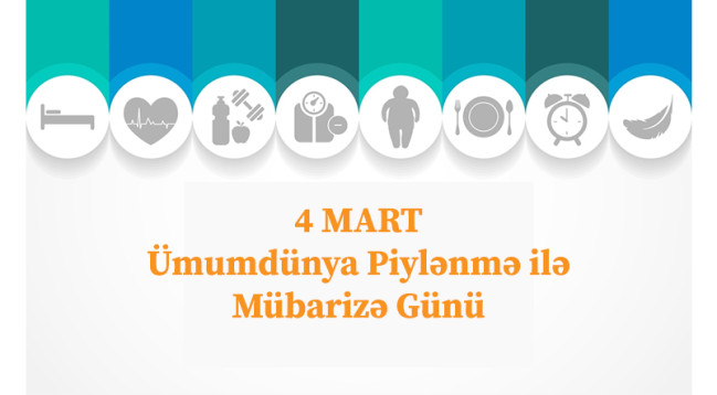 Martın 4-ü Ümumdünya Piylənmə ilə Mübarizə Günüdür