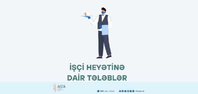 İctimai iaşə obyektlərində çalışanlar bir sıra qaydalara əməl etməlidir