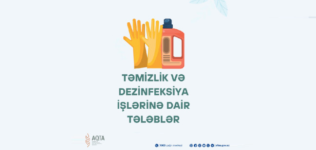 İctimai iaşə obyektlərində təmizlik və dezinfeksiya işlərinə xüsusi diqqət yetirilməlidir!